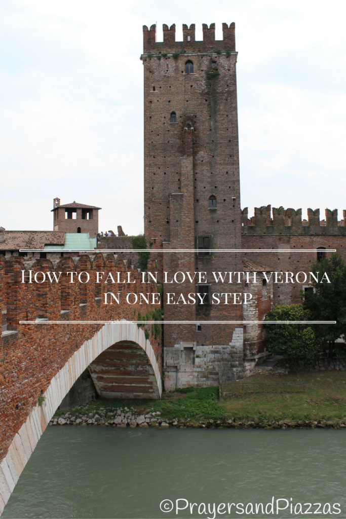 how-to-fall-in-love-with-verona-in-one-easy-step